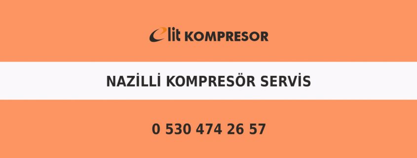 Nazilli Kompresör Servis